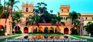 Experience Art , Culture & History at Balboa Park